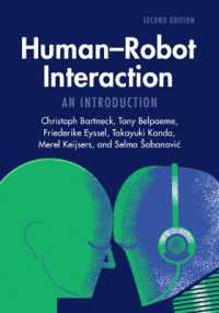 神田崇行（京都大学）共著／ヒューマンロボットインタラクション入門（第２版）<br>Human-Robot Interaction : An Introduction （2ND）