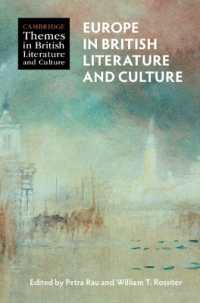 英国文学・文化におけるヨーロッパ<br>Europe in British Literature and Culture (Cambridge Themes in British Literature and Culture)