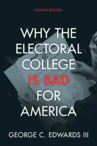 アメリカ大統領選挙批判（第４版）<br>Why the Electoral College Is Bad for America （4TH）