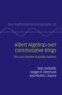 Albert Algebras over Commutative Rings : The Last Frontier of Jordan Systems (New Mathematical Monographs)