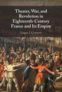 １８世紀フランスとその帝国における劇場・戦争・革命<br>Theater, War, and Revolution in Eighteenth-Century France and Its Empire