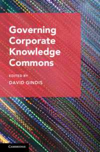 Governing Corporate Knowledge Commons (Cambridge Studies on Governing Knowledge Commons)