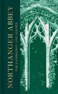 Northanger Abbey : The Collector's Edition (The Cambridge Jane Austen)