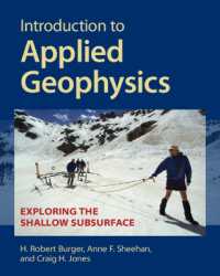 応用地球物理学入門<br>Introduction to Applied Geophysics : Exploring the Shallow Subsurface