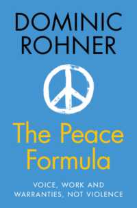 The Peace Formula : Voice, Work and Warranties, Not Violence