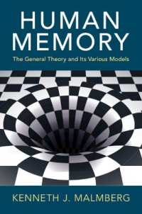 人間の記憶：概論と多様なモデル<br>Human Memory : The General Theory and Its Various Models