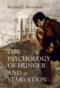 飢餓と飢餓状態の心理学<br>The Psychology of Hunger and Starvation