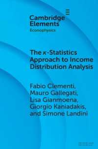 The κ-Statistics Approach to Income Distribution Analysis (Elements in Econophysics)