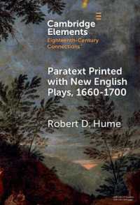 Paratext Printed with New English Plays, 1660-1700 (Elements in Eighteenth-century Connections)