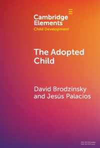 The Adopted Child (Elements in Child Development)