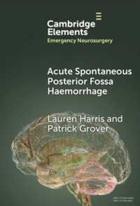 Acute Spontaneous Posterior Fossa Haemorrhage (Elements in Emergency Neurosurgery)