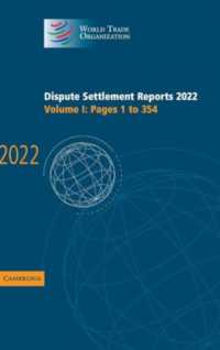 Dispute Settlement Reports 2022: Volume 1, Pages 1 to 354 (World Trade Organization Dispute Settlement Reports)