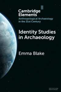 Identity Studies in Archaeology (Elements in Anthropological Archaeology in the 21st Century)