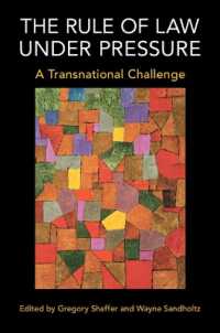The Rule of Law under Pressure : A Transnational Challenge
