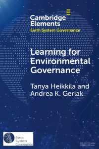Learning for Environmental Governance : Insights for a More Adaptive Future (Elements in Earth System Governance)
