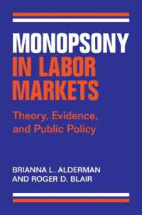 Monopsony in Labor Markets : Theory, Evidence, and Public Policy