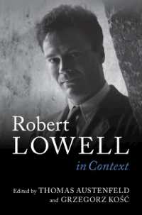 ロバート・ローウェル研究のコンテクスト<br>Robert Lowell in Context (Literature in Context)