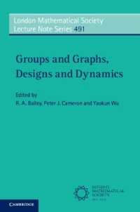 Groups and Graphs, Designs and Dynamics (London Mathematical Society Lecture Note Series)