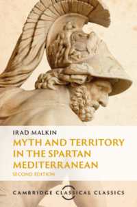 Myth and Territory in the Spartan Mediterranean (Cambridge Classical Classics) （2ND）