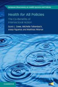 Health for All Policies : The Co-Benefits of Intersectoral Action (European Observatory on Health Systems and Policies)