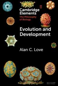 Evolution and Development : Conceptual Issues (Elements in the Philosophy of Biology)