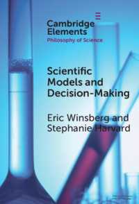 Scientific Models and Decision Making (Elements in the Philosophy of Science)