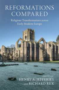 近代初期ヨーロッパにおける宗教改革比較史<br>Reformations Compared : Religious Transformations across Early Modern Europe
