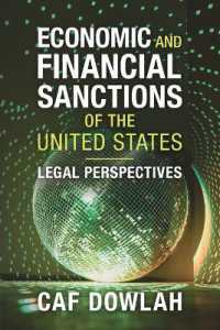 米国の経済・金融制裁：法的視座<br>Economic and Financial Sanctions of the United States : Legal Perspectives