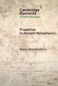 Properties in Ancient Metaphysics (Elements in Ancient Philosophy)