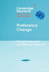 Preference Change (Elements in Decision Theory and Philosophy)