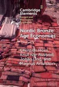 Nordic Bronze Age Economies (Elements in Ancient and Pre-modern Economies)