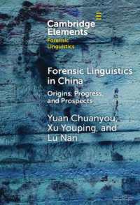 Forensic Linguistics in China : Origins, Progress, and Prospects (Elements in Forensic Linguistics)