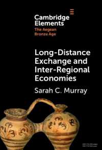 Long-Distance Exchange and Inter-Regional Economies (Elements in the Aegean Bronze Age)