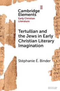 Tertullian and the Jews in Early Christian Literary Imagination (Elements in Early Christian Literature")