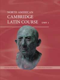 North American Cambridge Latin Course Unit 1 Student's Book (Hardback) and Digital Resource (1 Year) (North American Cambridge Latin Course) （6TH）