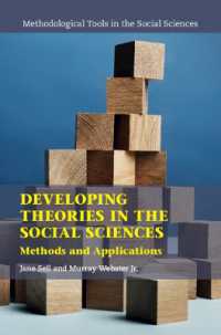 Developing Theories in the Social Sciences : Methods and Applications (Methodological Tools in the Social Sciences)