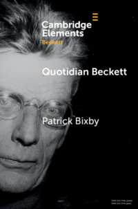Quotidian Beckett : Art of Everyday Life (Elements in Beckett Studies)