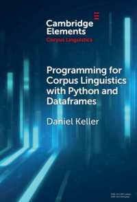 Programming for Corpus Linguistics with Python and Dataframes (Elements in Corpus Linguistics)