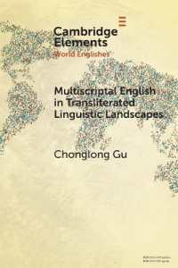Multiscriptal English in Transliterated Linguistic Landscapes (Elements in World Englishes)