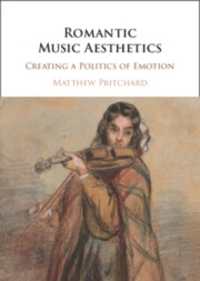 Romantic Music Aesthetics : Creating a Politics of Emotion