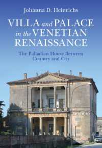 Villa and Palace in the Venetian Renaissance : The Palladian House between Country and City