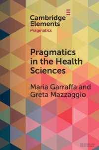 Pragmatics in the Health Sciences (Elements in Pragmatics)
