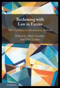 Reckoning with Law in Excess : Mobilization, Confrontation, Refusal