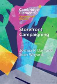 Storefront Campaigning (Elements in Campaigns and Elections)