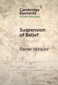 Suspension of Belief (Elements in Ancient Philosophy)