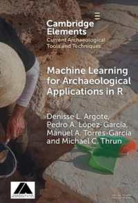 Ｒによる考古学の応用のための機械学習<br>Machine Learning for Archaeological Applications in R (Elements in Current Archaeological Tools and Techniques)