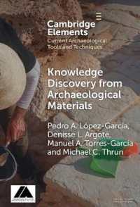 Knowledge Discovery from Archaeological Materials (Elements in Current Archaeological Tools and Techniques)