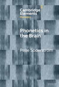 Phonetics in the Brain (Elements in Phonetics)