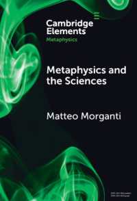 Metaphysics and the Sciences (Elements in Metaphysics)