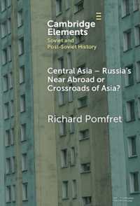 Central Asia - Russia's Near Abroad or Crossroads of Asia? (Elements in Soviet and Post-soviet History)